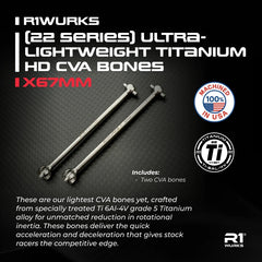 R1WURKS (22 Series) Ultra-lightweight Titanium HD Rear CVA Drive Shaft Bones,